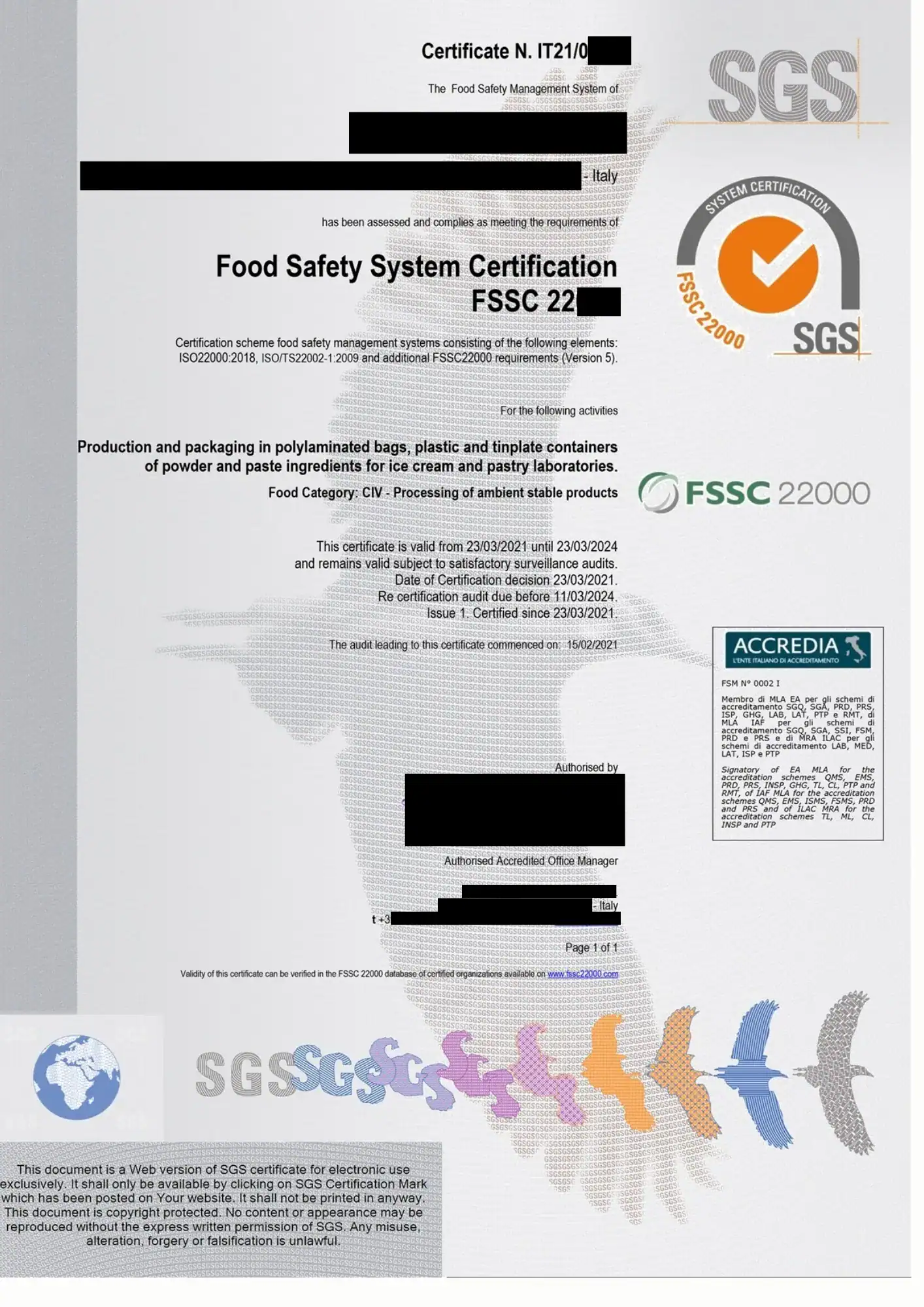 תעודת הסמכת בטיחות מזון FSSC 22000 של SGS לחברה בתחום ייצור ואריזה של שקיות ומכלי פלסטיק למרכיבי אבקות ומשחות לתעשיית הגלידה והקונדיטוריה, עם לוגו SGS, סימון FSSC 22000, פרטי תוקף והסמכה, וחלק מהפרטים מושחרים.
